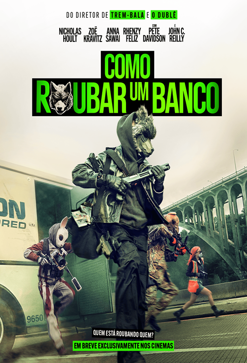 COMO ROUBAR UM BANCO